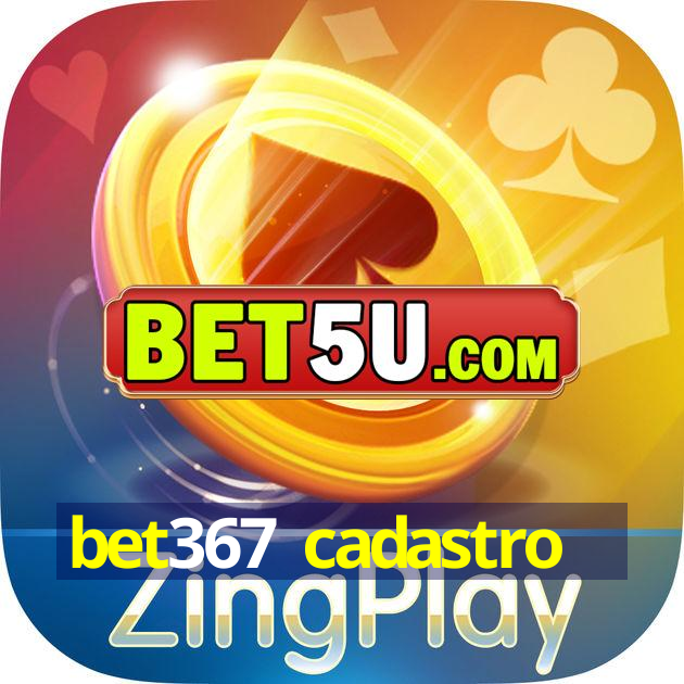 bet367 cadastro